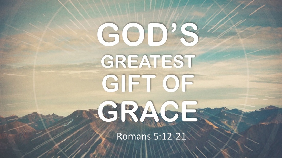 Romans 5 12 21 Summary