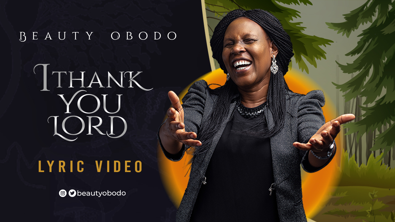 Download Mp3 Beauty Obodo I Thank You Lord Sonshub