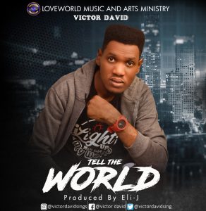Download Mp3: Victor David – Tell The World