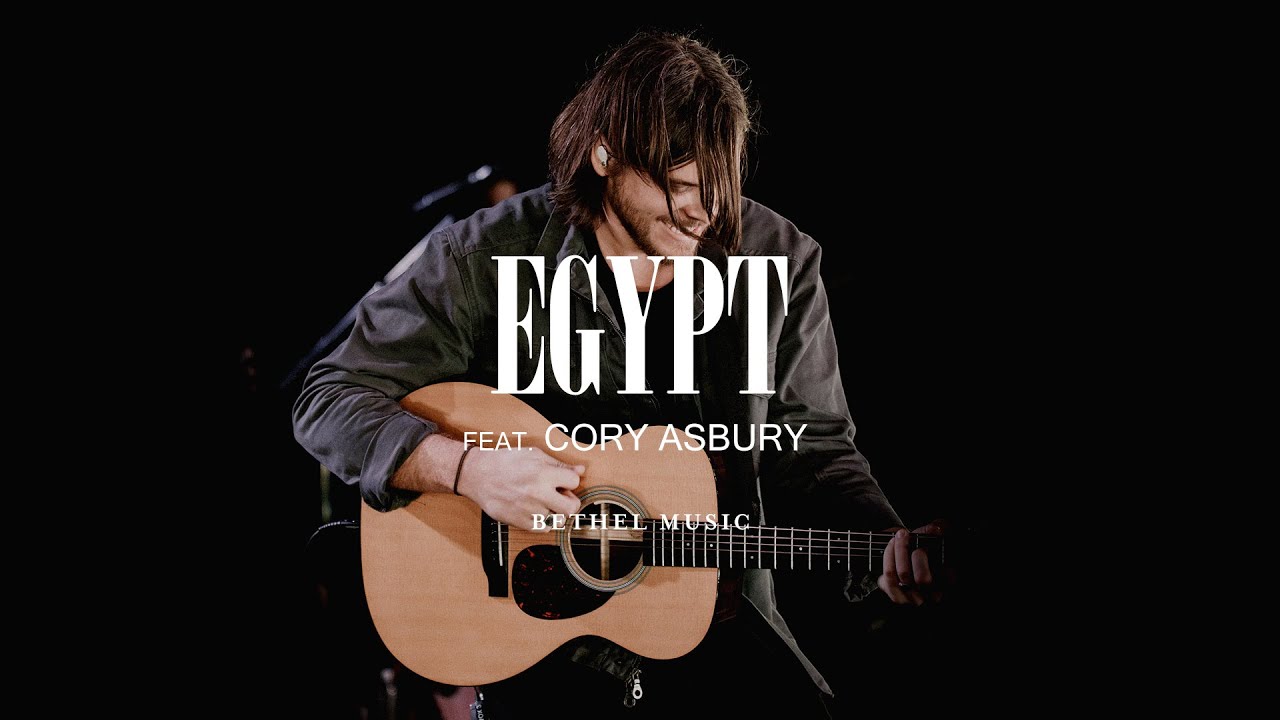 DOWNLOAD MP3: Bethel Music - Egypt Ft. Cory Asbury (Live)