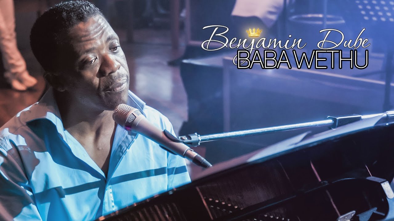 DOWNLOAD MP3: Benjamin Dube - Baba Wethu