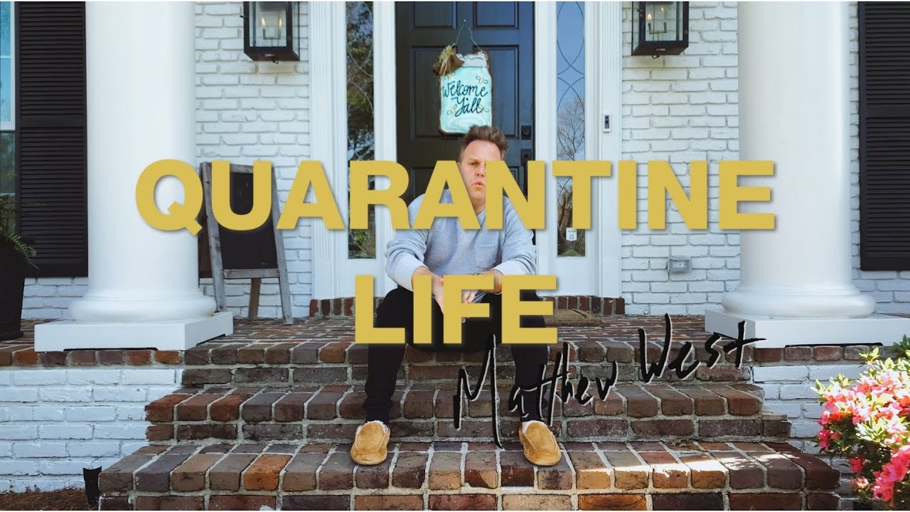 DOWNLOAD MUSIC: Matthew West - Quarantine Life
