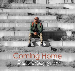 DOWNLOAD MP3: Paul Anthony Clarke - Coming Home