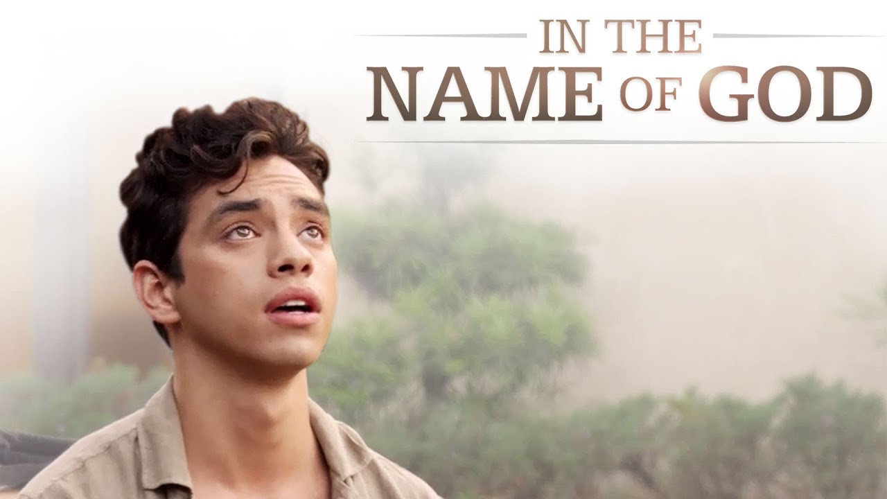 In the Name of God - Full Movie Download