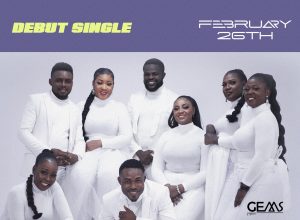 New Gospel Group GEMS Set to drop Debut single on Feb 26th