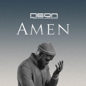 DOWNLOAD MP3: Neon Adejo - Amen