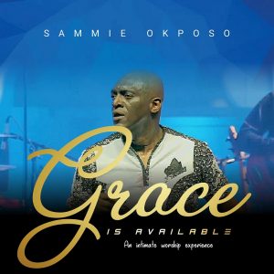 DOWNLOAD MP3: Sammie Okposo - Grace is Available