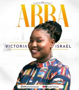 DOWNLOAD MP3: Victoria Israel - Abba