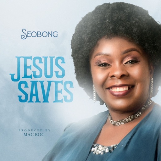 DOWNLOAD MP3: SeoBong - Jesus Saves + In Everything