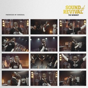 DOWNLOAD MP3: Tee Worship - Sound of Revival