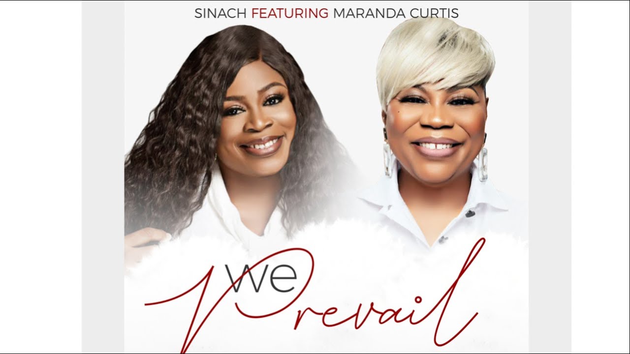 DOWNLOAD MP3: Sinach - We Prevail Ft. Maranda Curtis