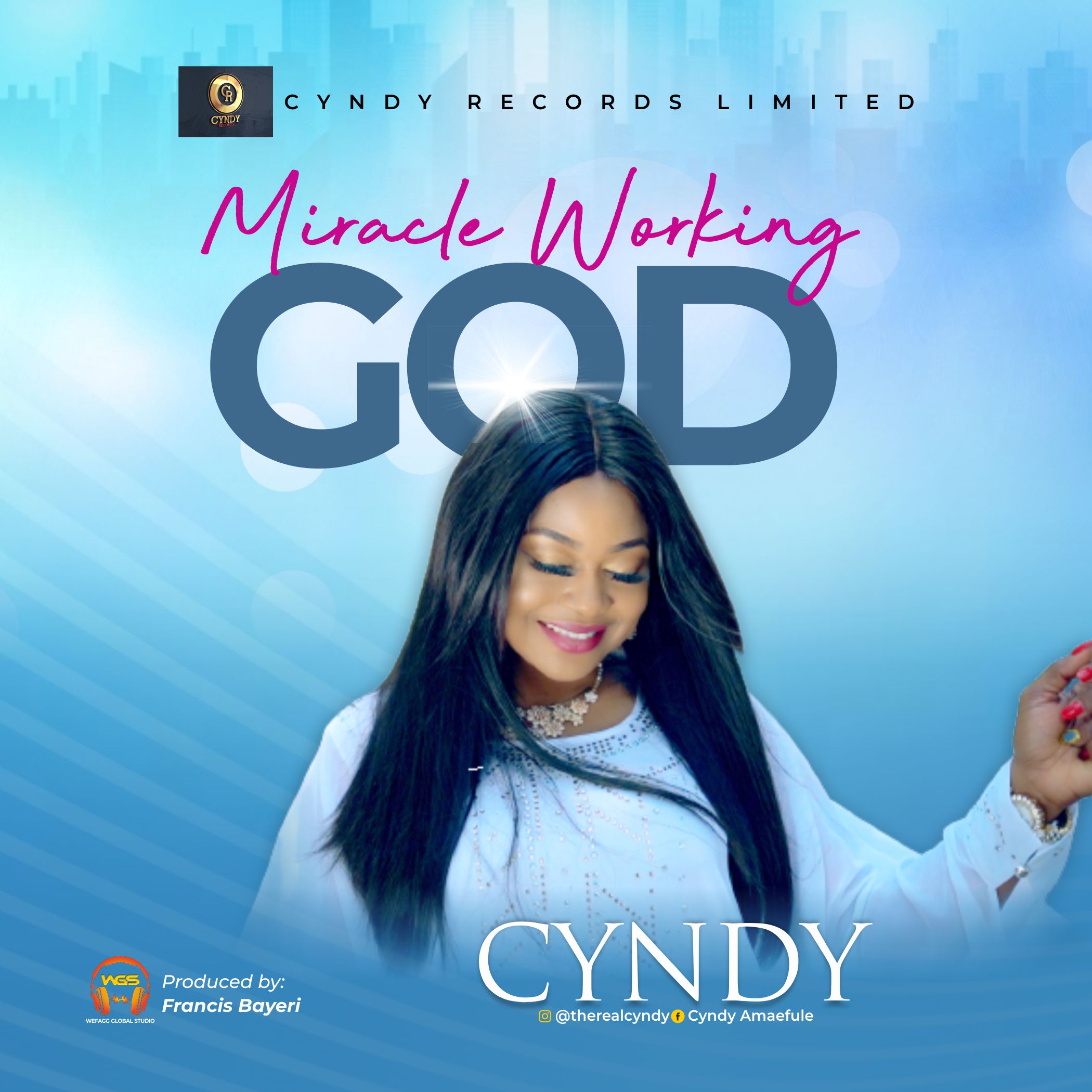 DOWNLOAD MP3: Cyndy - Miracle Working God