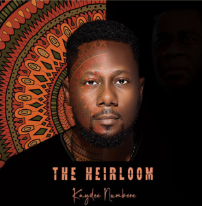Kaydee Numbere - The Heirloom | [Album + Mp3 Download]