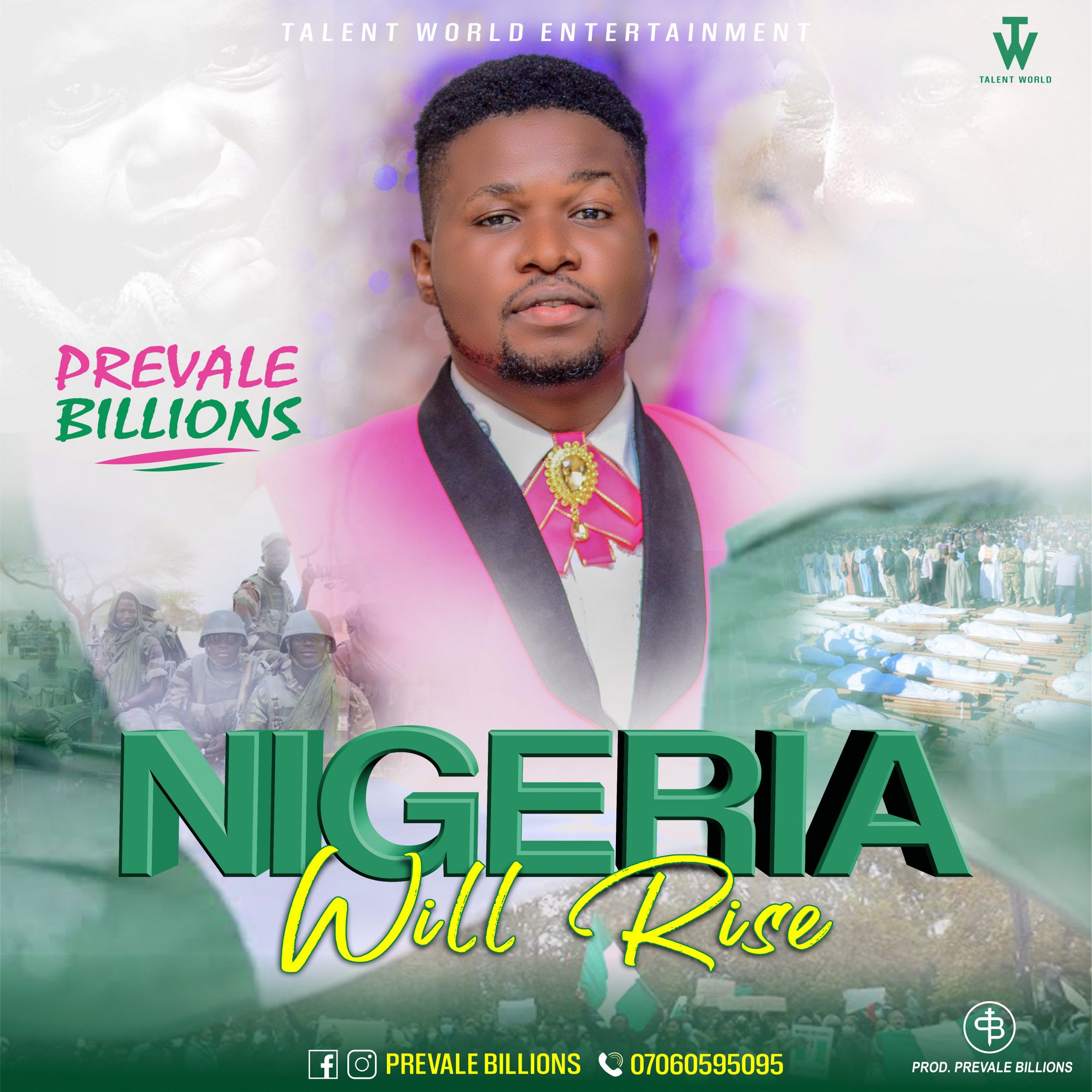 DOWNLOAD MP3: Prevale Billions - Nigeria will rise