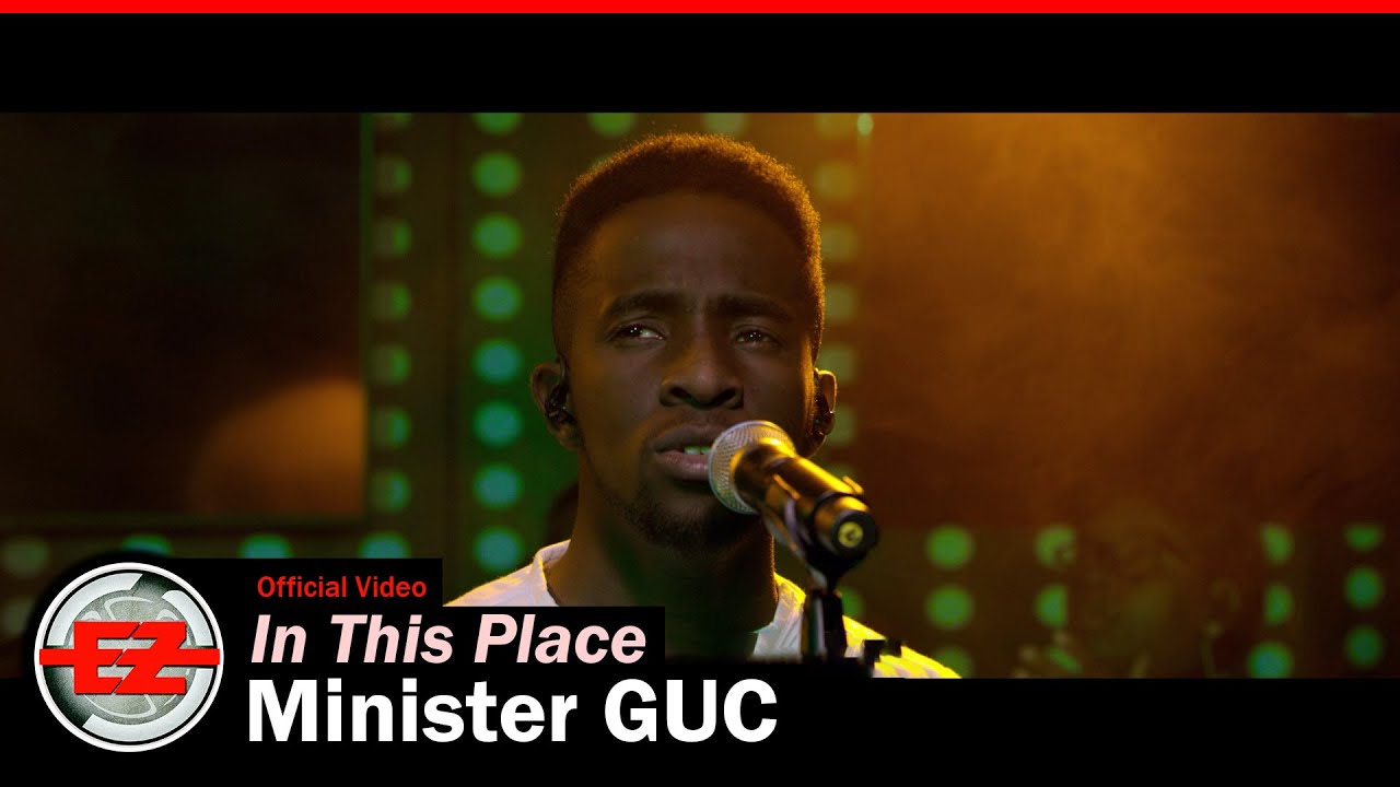 DOWNLOAD Minister GUC - In This Place Mp3 + Video