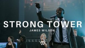 DOWNLOAD MP3: James Wilson – Strong Tower ft. Kirsten Stigleman