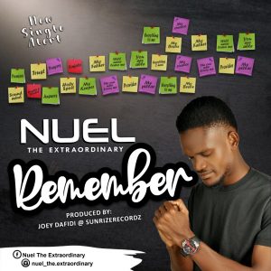 DOWNLOAD MP3: Nuel - Remember