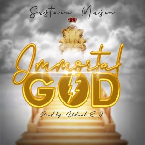 DOWNLOAD MP3: Sustain Music - Immortal God