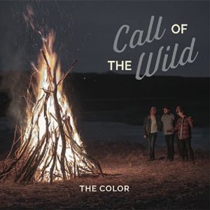 DOWNLOAD MP3: The Color – Call Of The Wild (Single)