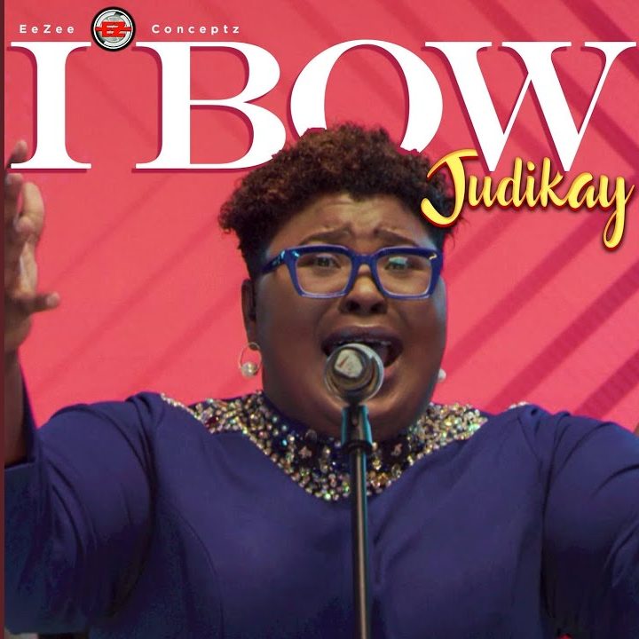 DOWNLOAD MP3: Judikay - I Bow (Free Video Mp3 Download + Lyrics)