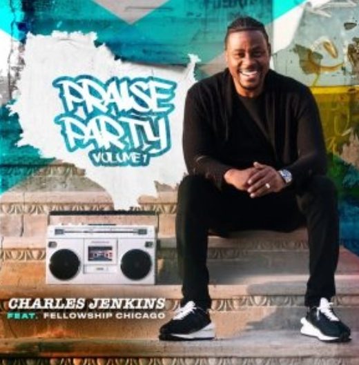 Download Charles Jenkins PRAISE PARTY Volume 1 mp3