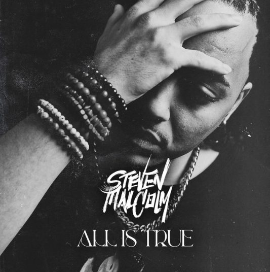 Download Steven Malcolm All Is True EP