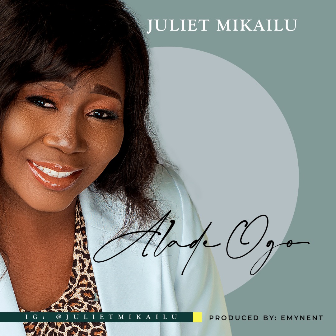 Download Juliet Mikailu My Worship & Alade Ogo mp3