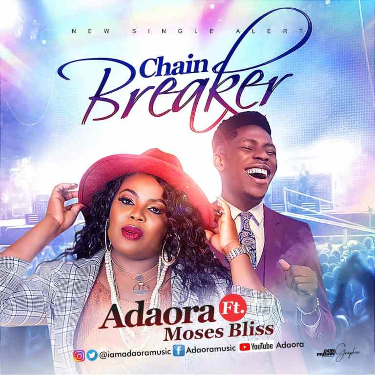 Download Adaora Chain Breaker mp3