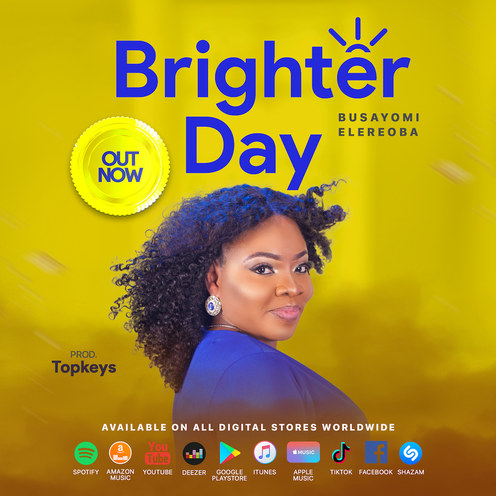 Download Busayomi Elereoba Brighter Day mp3