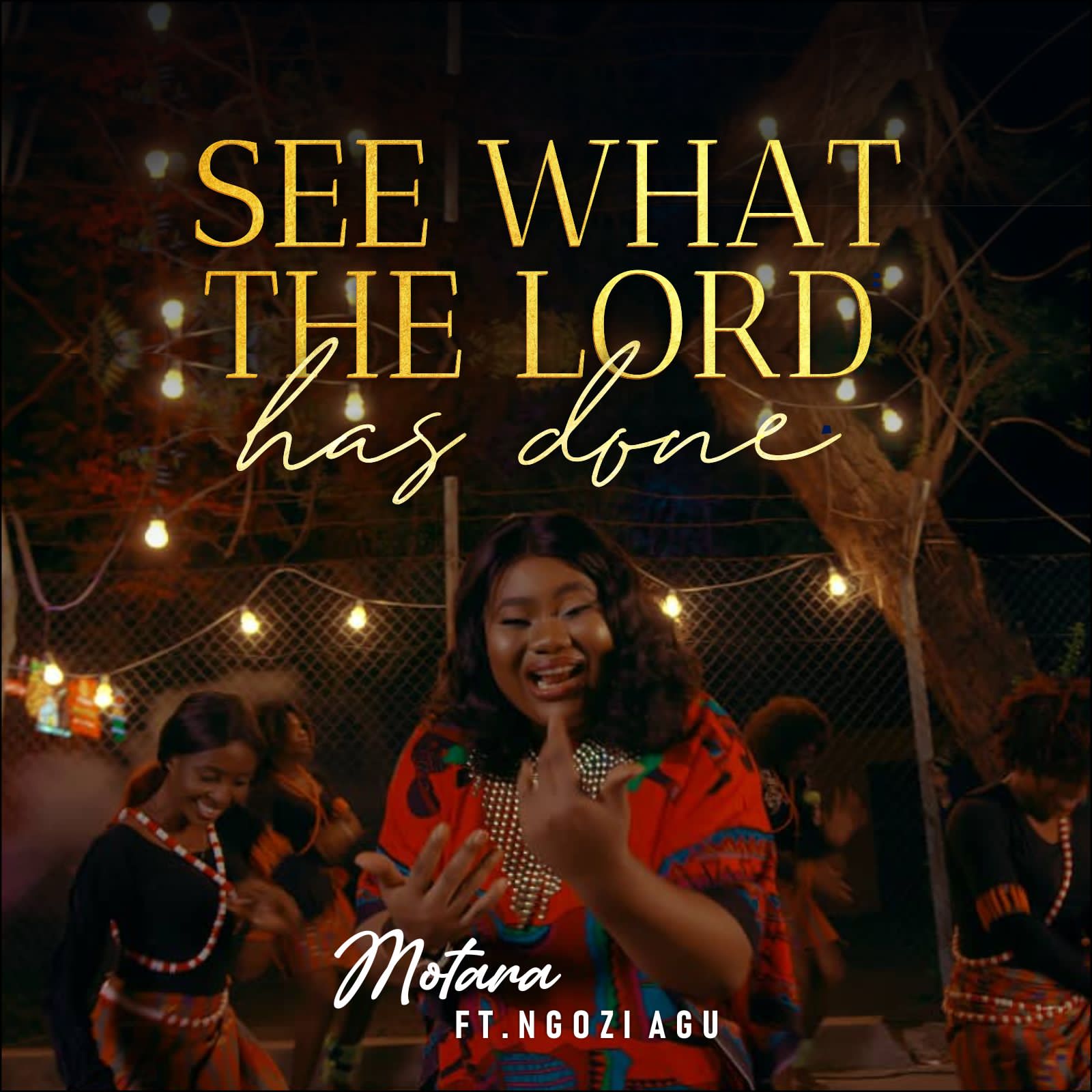 Motara See What The Lord Has Done mp3