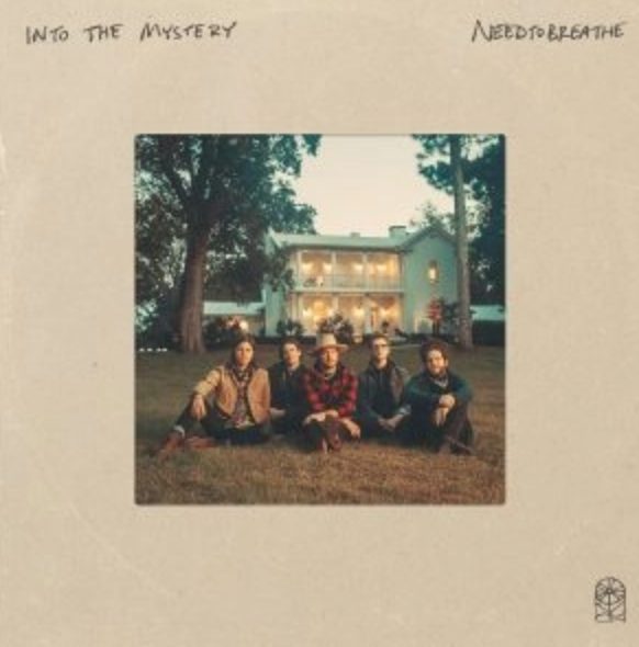Download NEEDTOBREATHE Into The Mystery mp3