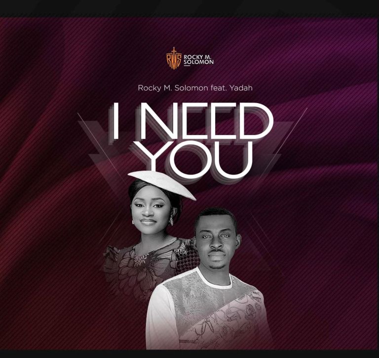 Download Rocky M Solomon I Need You mp3