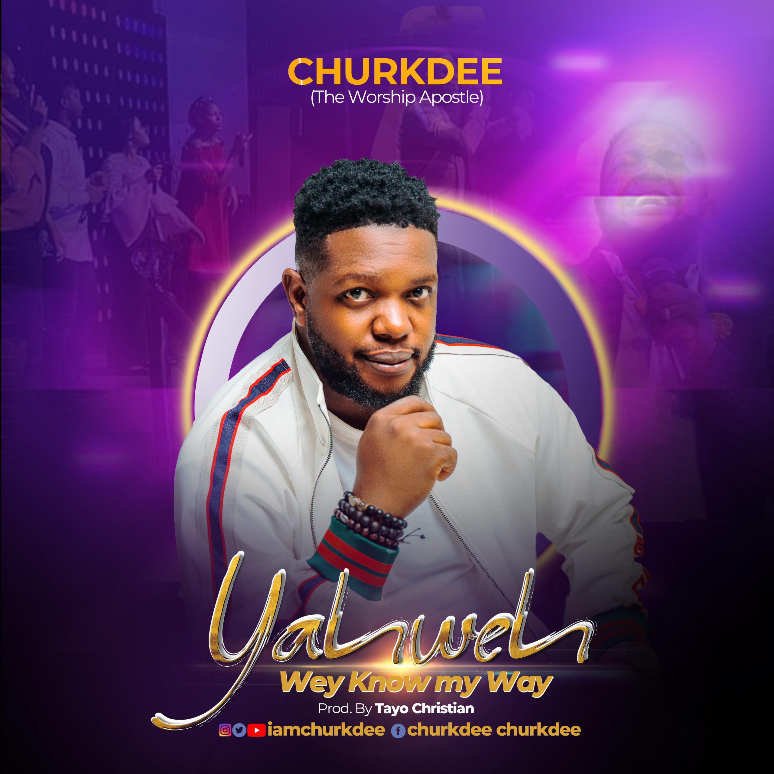 DOWNLOAD MP3: Churkdee - Yahweh wey know my Way