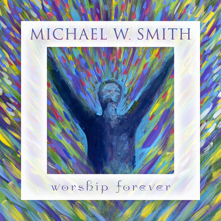 Michael W. Smith - Worship Forever | [Album + Mp3 Download]