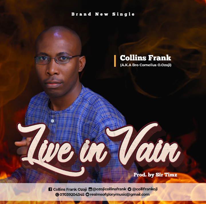 Download Mp3: Collins Frank - Live In Vain