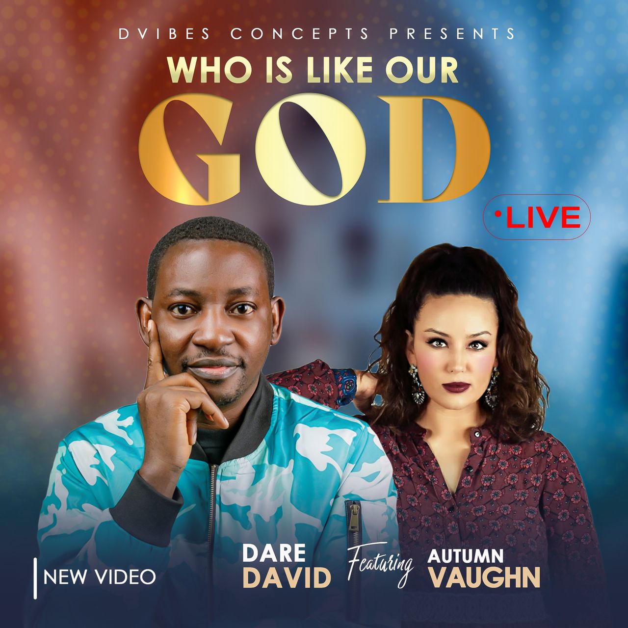 Download Mp3: Dare David - Who Is Like Our God ft Autumn Vaughn Download Mp3: Dare David - Who Is Like Our God ft Autumn Vaughn