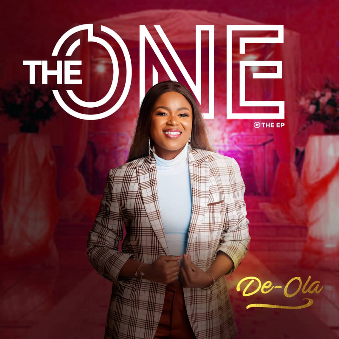 Award Winning Gospel Artist, De-Ola Set To Release A New EP “The One”