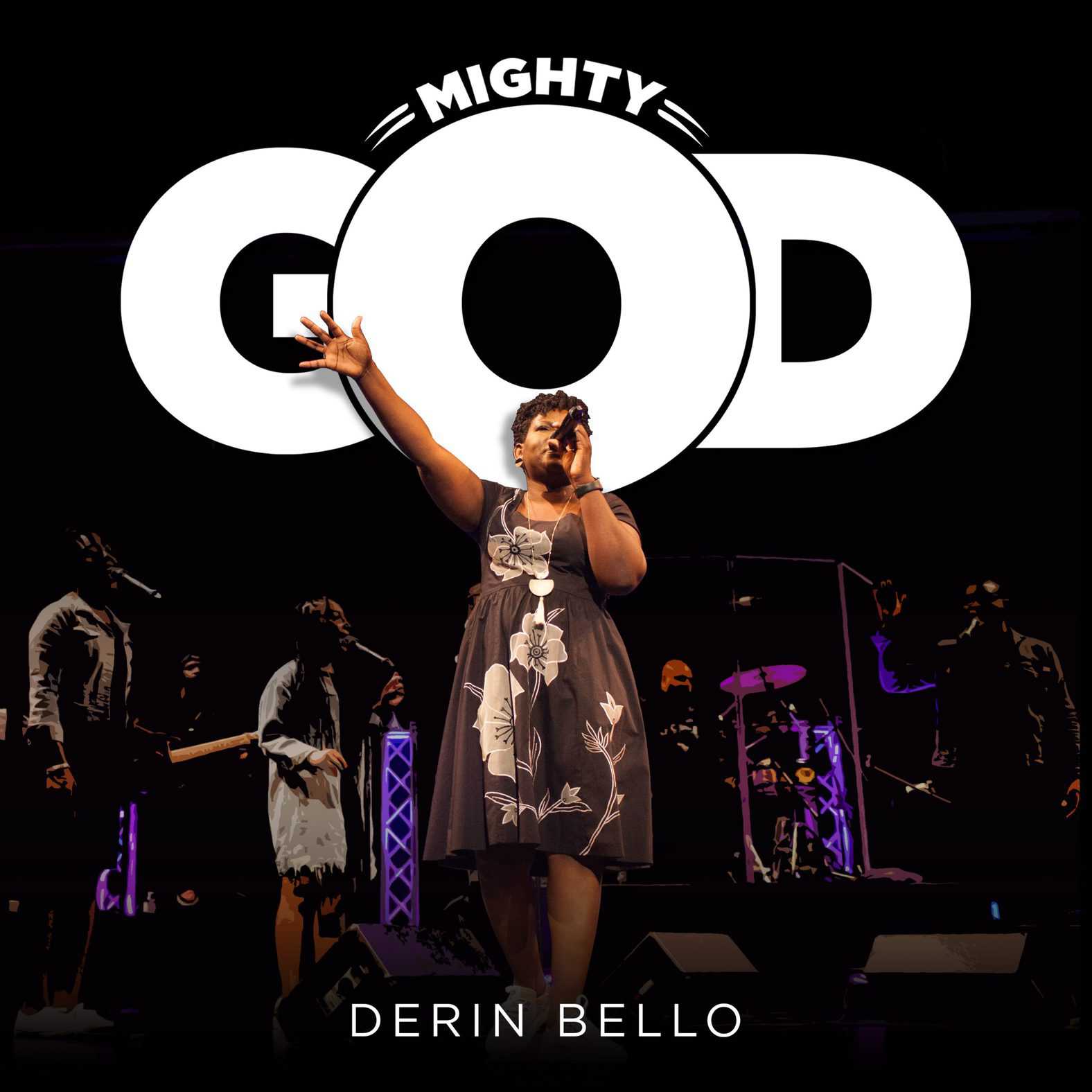 Download Mp3: Derin Bello - Mighty God