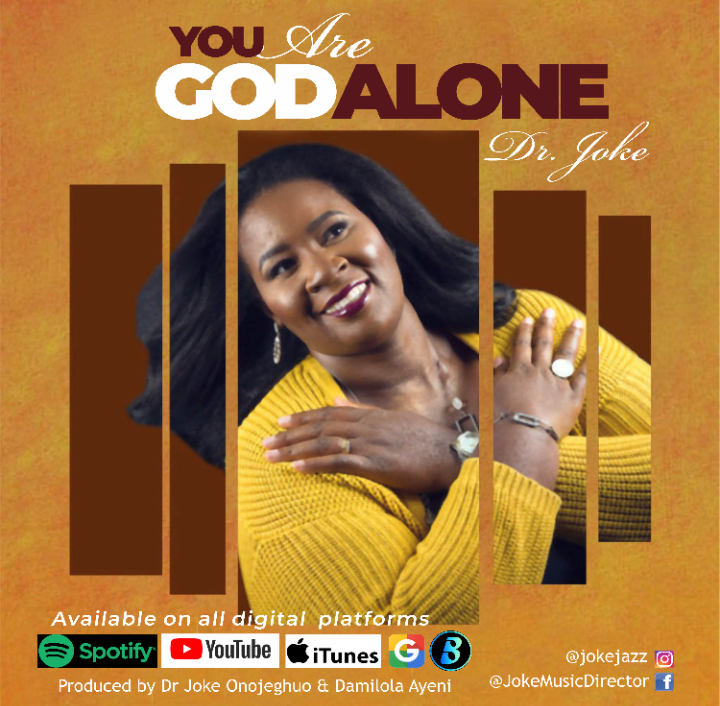Download Mp3: Dr Joke - You Are God Alone