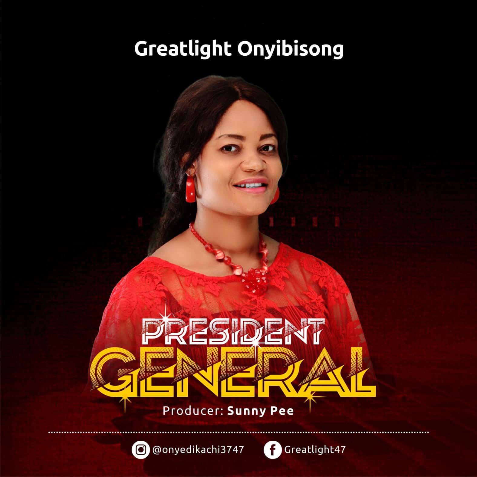 Download Mp3: Greatlight OnyiBisong - President General