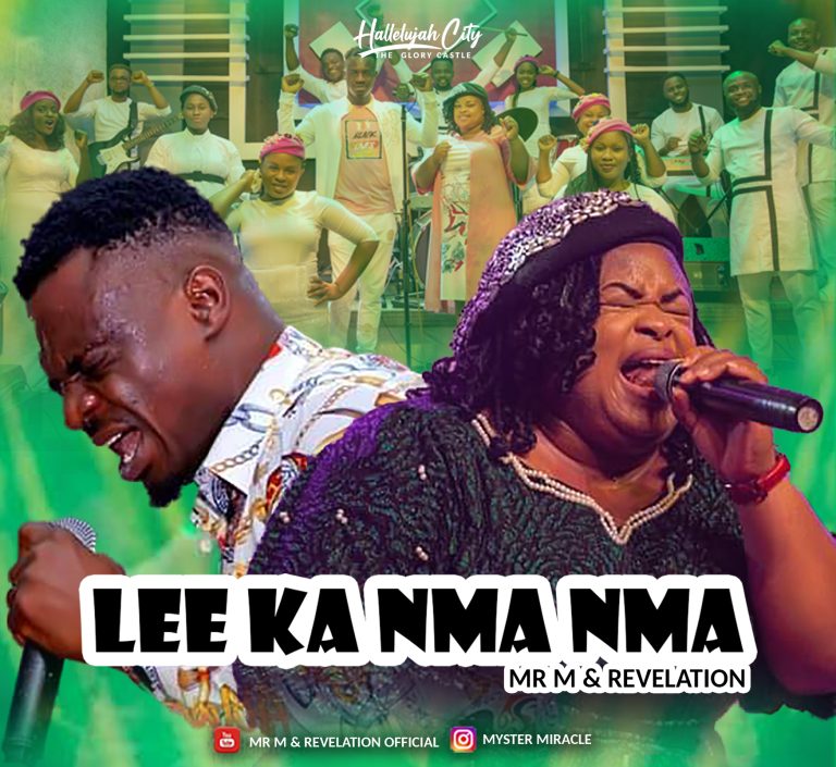 Download Mp3: Mr M & Revelation - Lee Ka Nma Nma