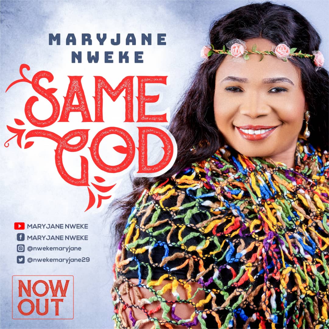 Download Mp3: Maryjane Nweke - Same God