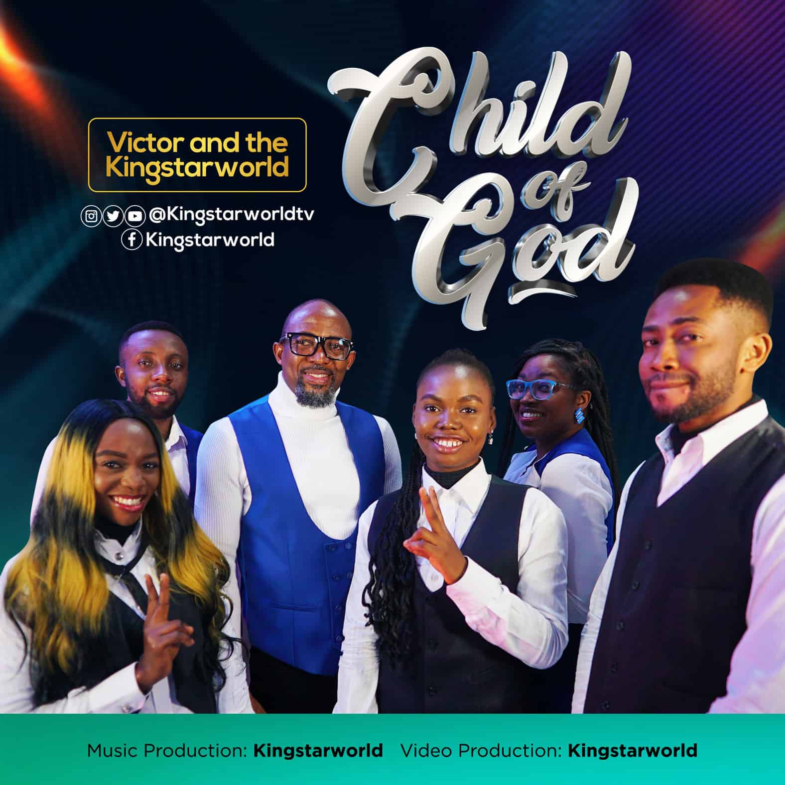 Download Mp3: Victor & The Kingstarworld - Child Of God