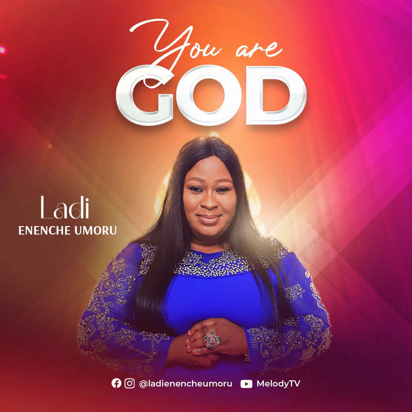 Download Mp3: Ladi Enenche Umoru - You Are God