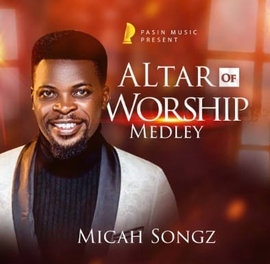 Download Mp3: Micah Songz - Altar of Worship Medley