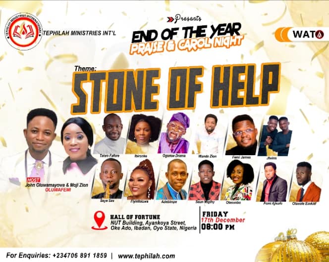 Tephilah Ministries Presents End of Year Praise & Carol Night 'Stone of Help'