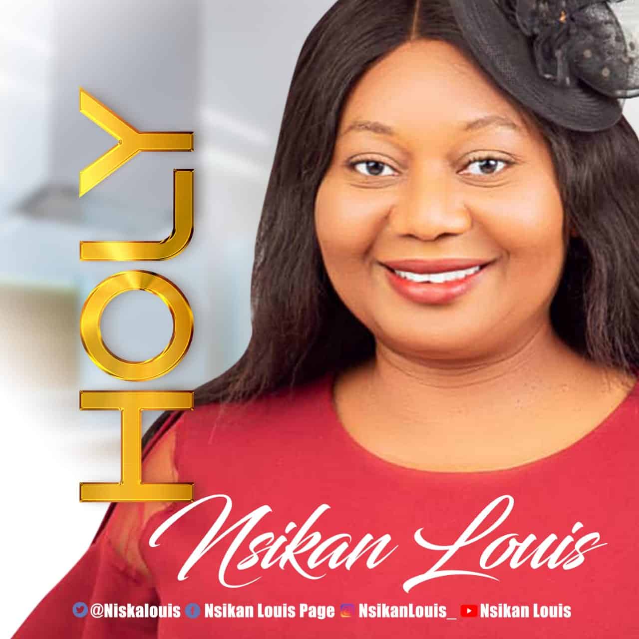 Download Mp3: Nsikan Louis - Holy 
