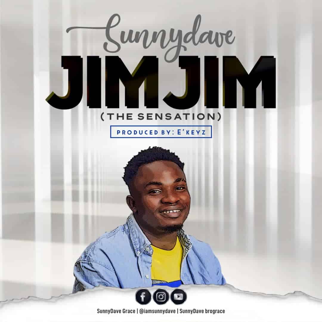 Download Mp3: Sunnydave - Jim Jim