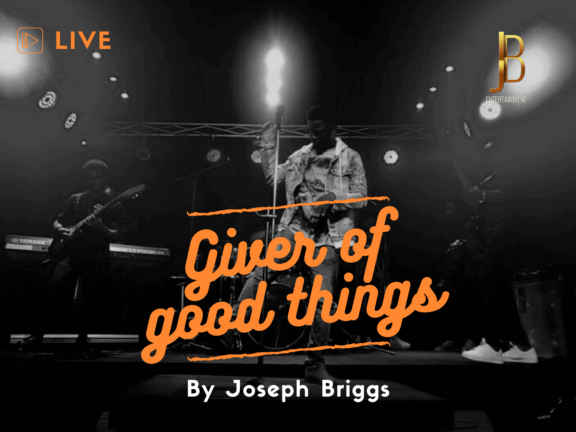 Music Video: Joseph Briggs - Giver of Good Things