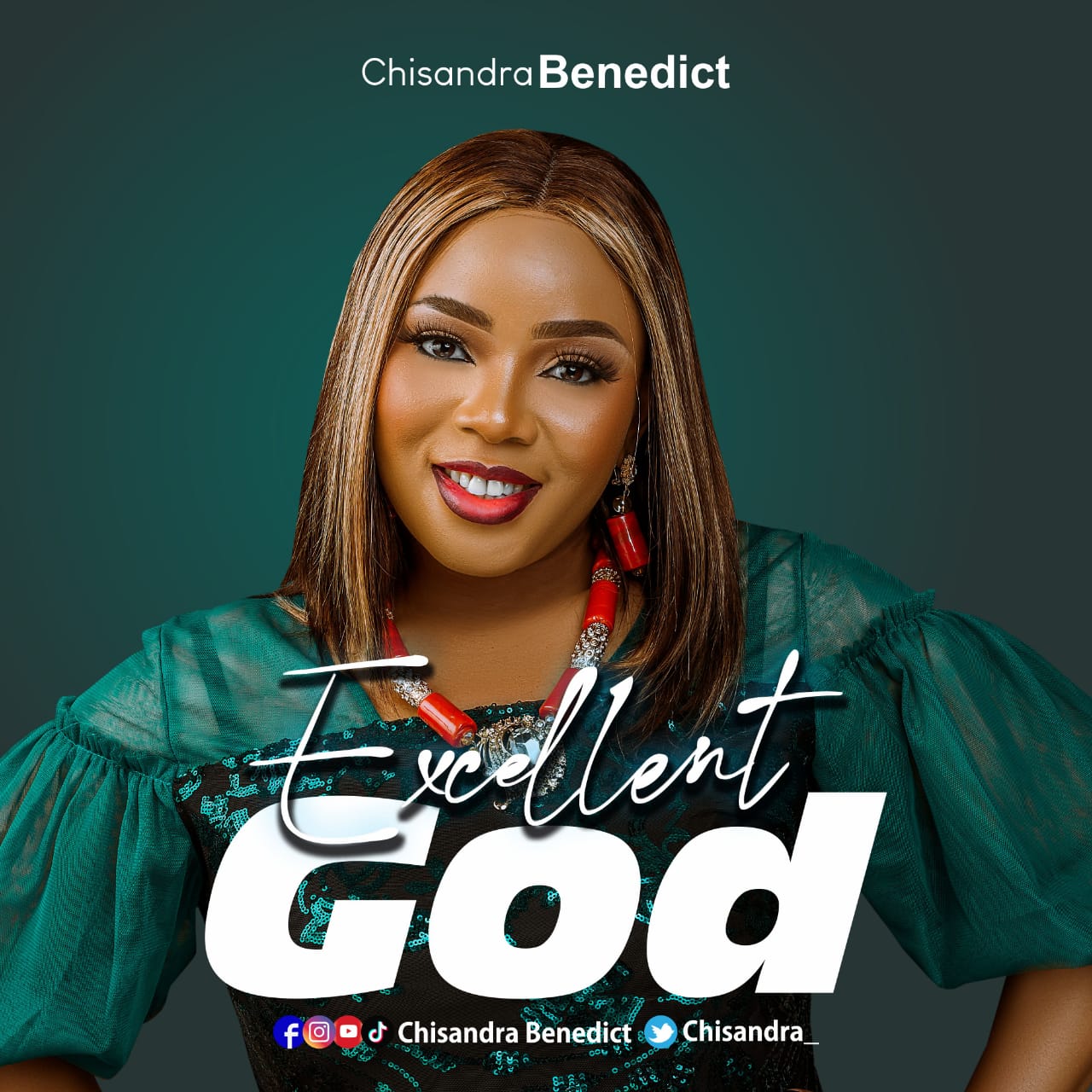 Download Mp3: Chisandra Benedict - Excellent God Download Mp3: Chisandra Benedict - Excellent God